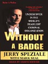Without a Badge